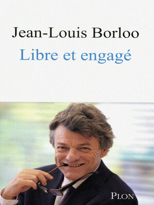 cover image of Libre et engagé